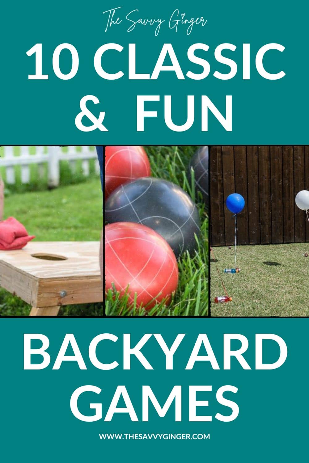 10-classic-fun-backyard-games-for-families-the-savvy-ginger